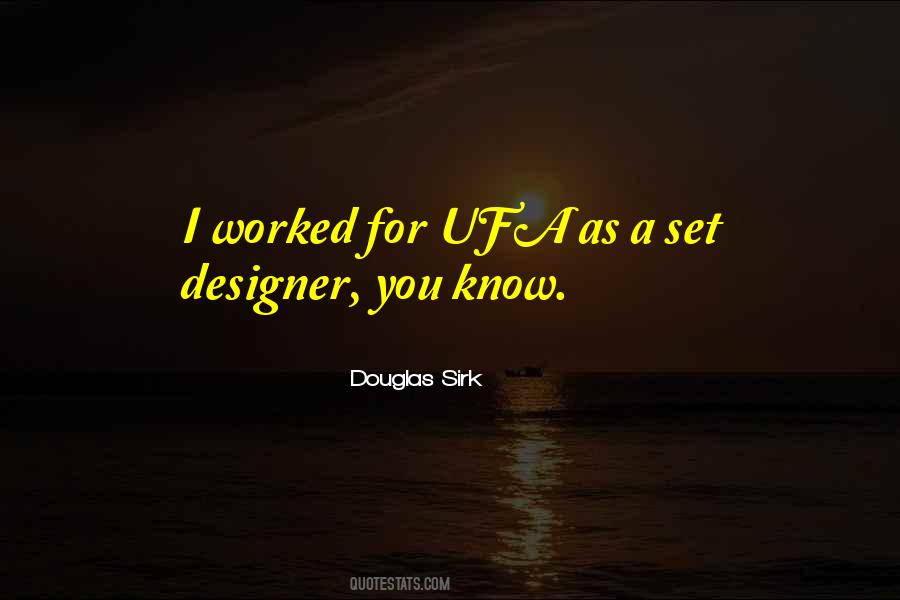 Douglas Sirk Quotes #1668973