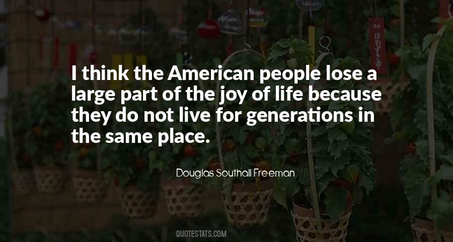 Douglas Southall Freeman Quotes #675601