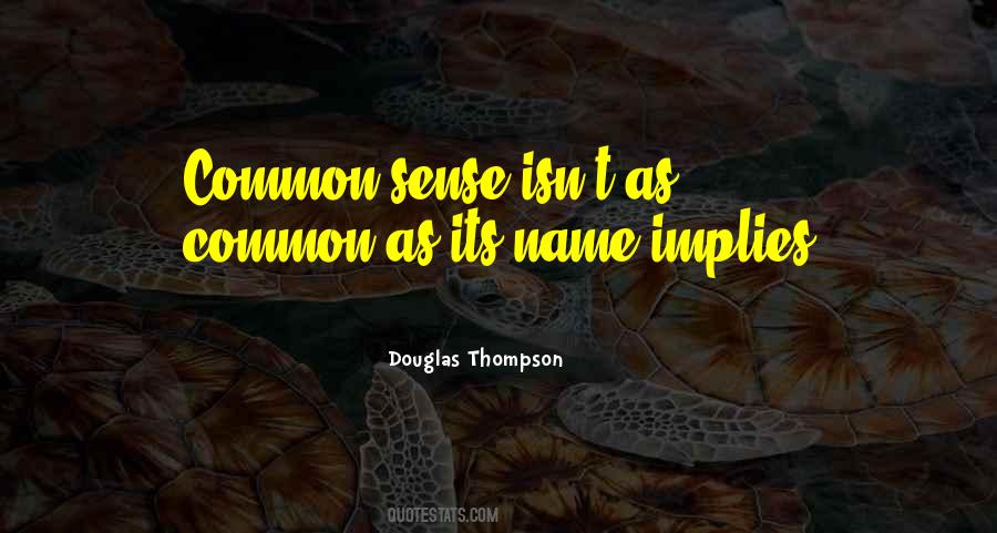 Douglas Thompson Quotes #791201 Douglas Thompson Quotes #791201