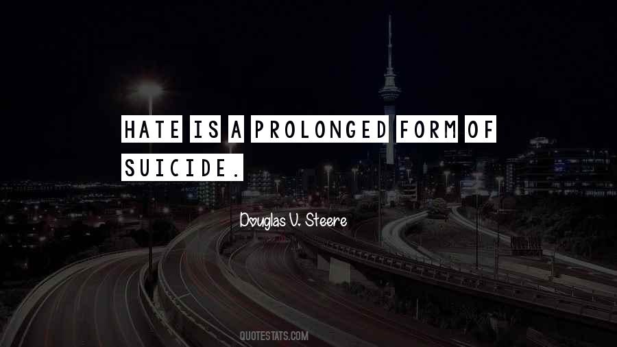 Douglas V. Steere Quotes #1108488