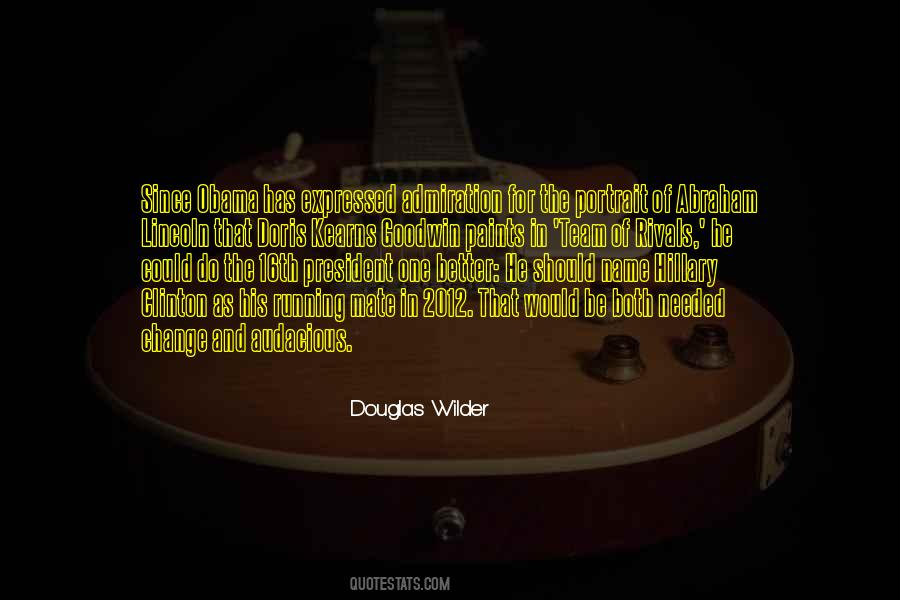 Douglas Wilder Quotes #436290