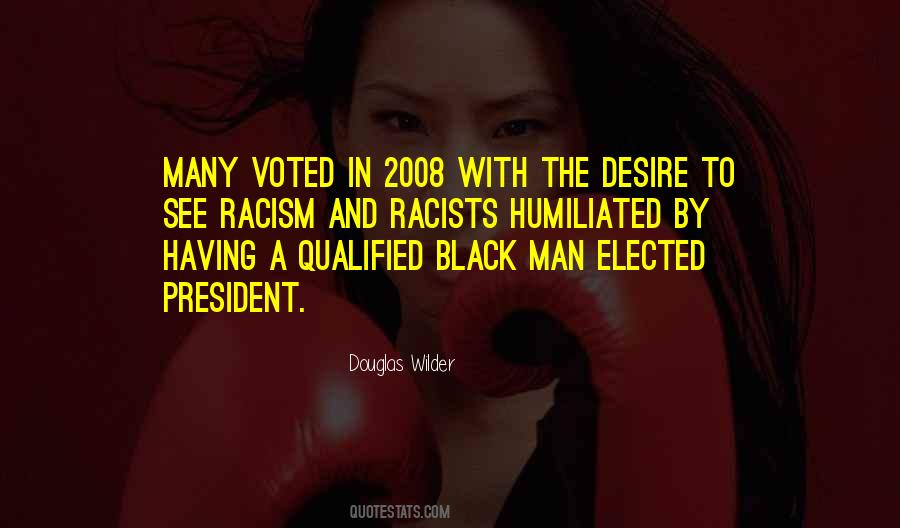Douglas Wilder Quotes #996