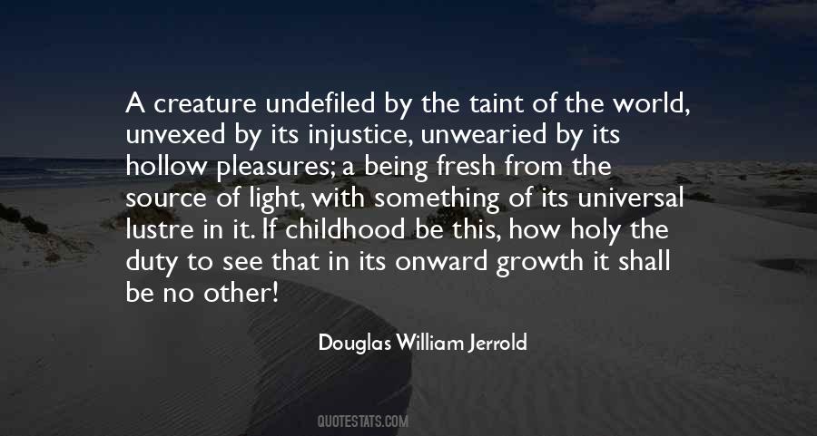 Douglas William Jerrold Quotes #1285750