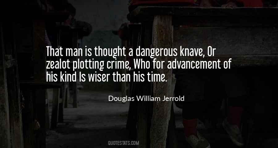 Douglas William Jerrold Quotes #1478472