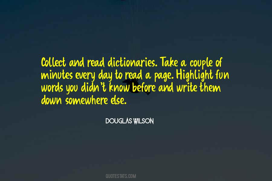 Douglas Wilson Quotes #1052978