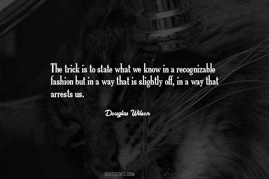 Douglas Wilson Quotes #1163533