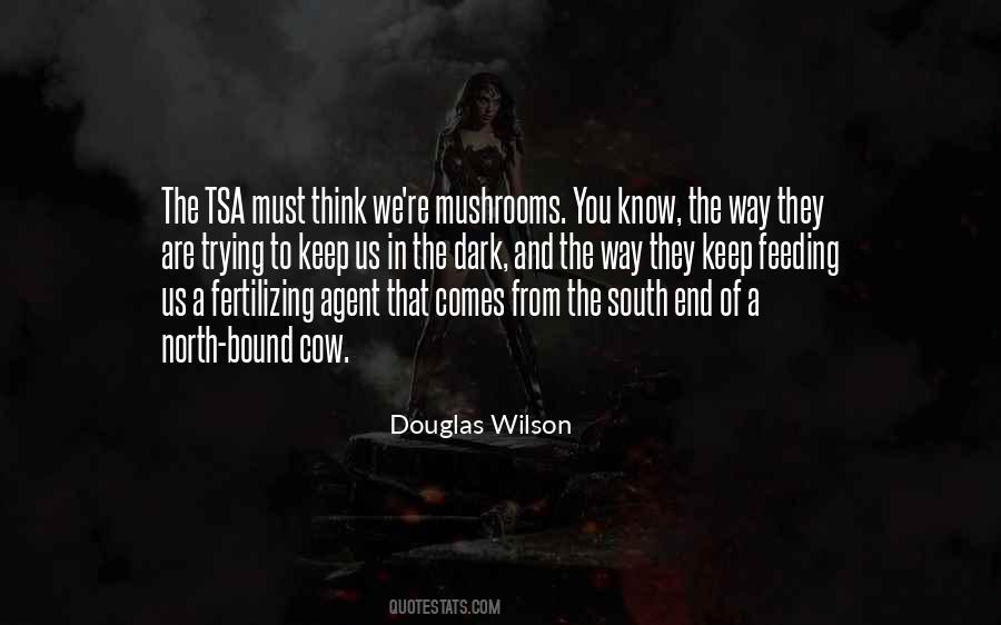 Douglas Wilson Quotes #1296403