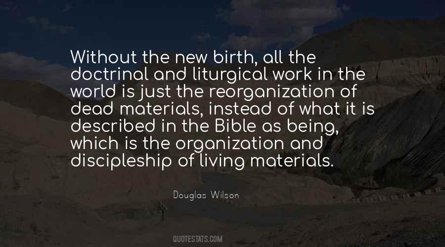 Douglas Wilson Quotes #150599