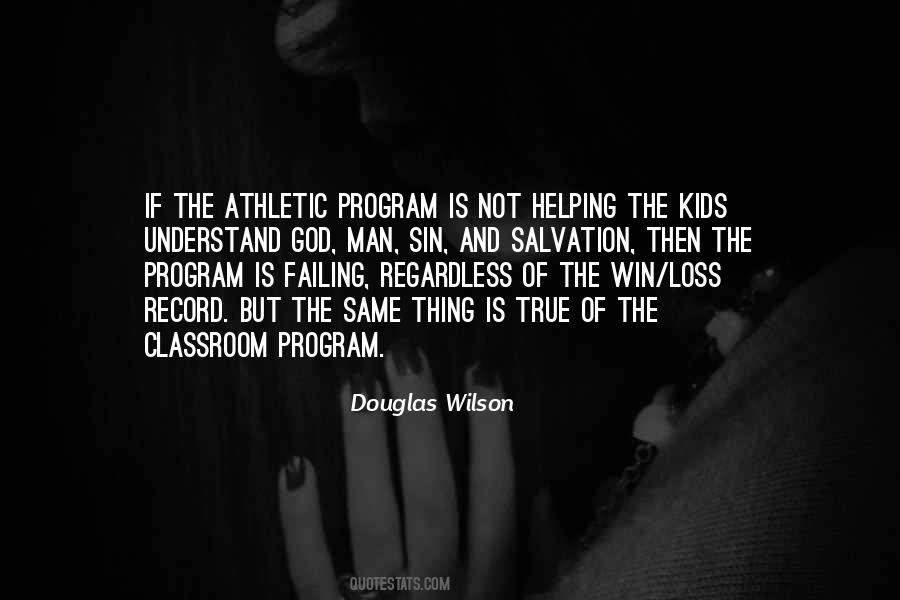 Douglas Wilson Quotes #1584243