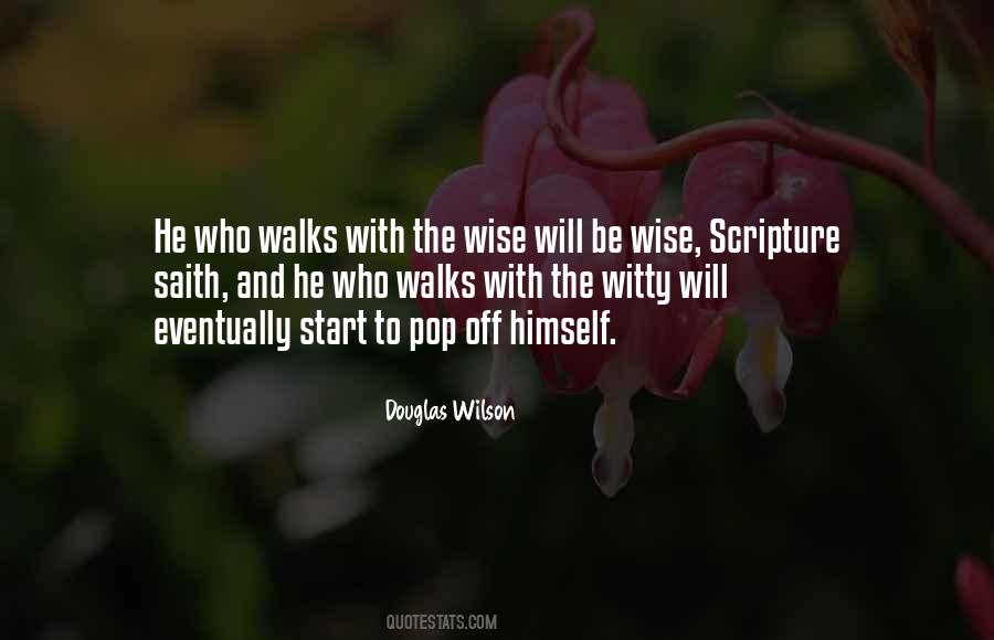 Douglas Wilson Quotes #1792545