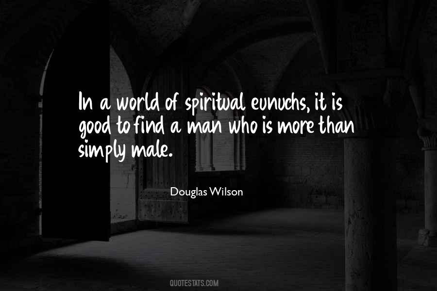 Douglas Wilson Quotes #1864115
