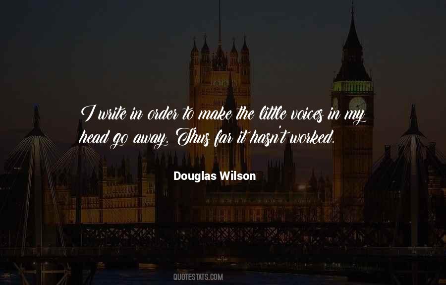 Douglas Wilson Quotes #222807