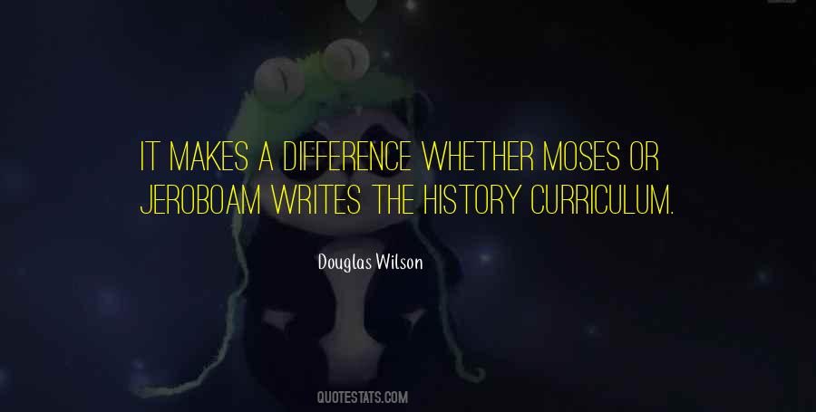 Douglas Wilson Quotes #327162