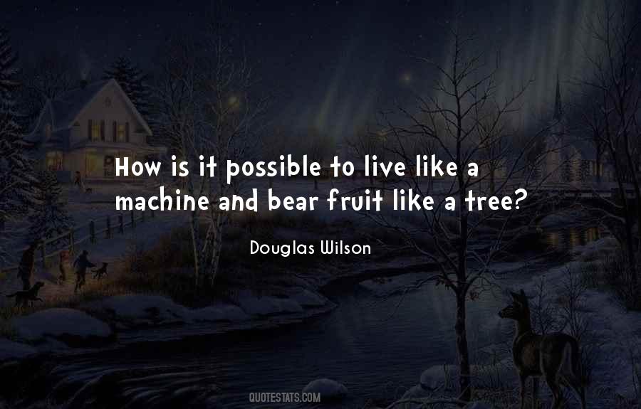 Douglas Wilson Quotes #343889