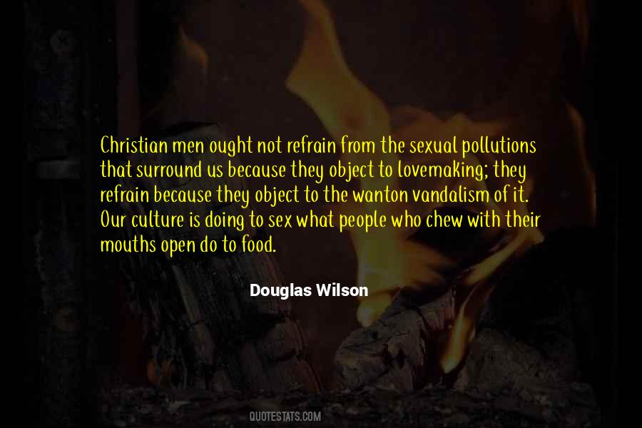 Douglas Wilson Quotes #406582