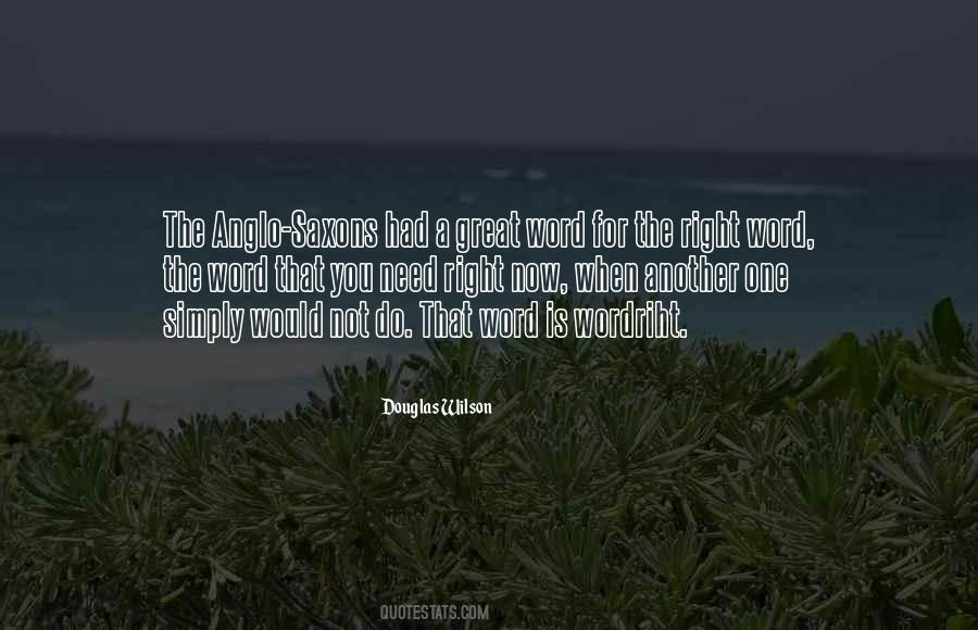 Douglas Wilson Quotes #857653