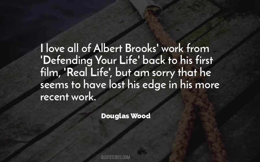 Douglas Wood Quotes #1083581