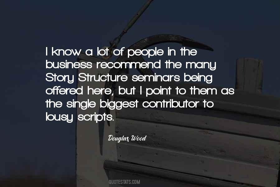 Douglas Wood Quotes #1513027