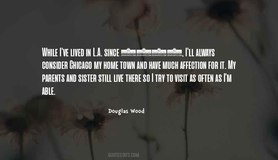 Douglas Wood Quotes #1580601