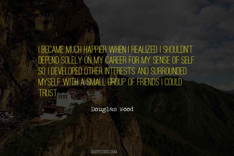 Douglas Wood Quotes #84152