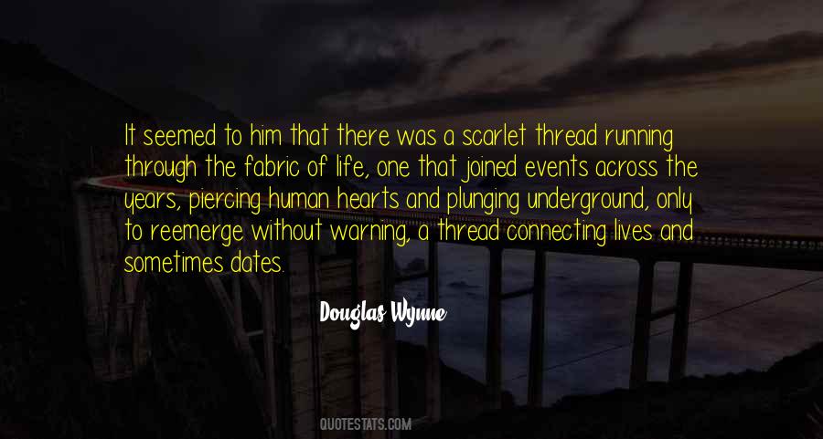 Douglas Wynne Quotes #294748