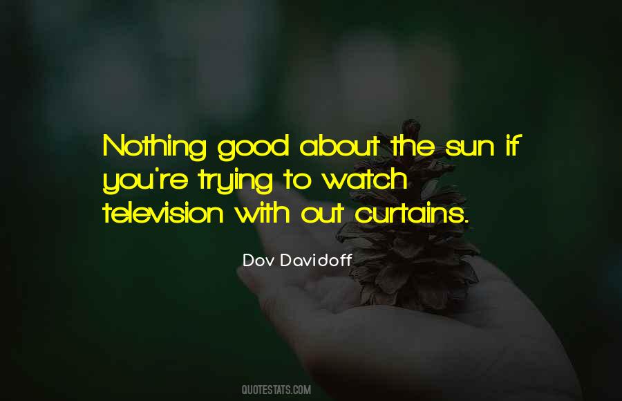 Dov Davidoff Quotes #1224637