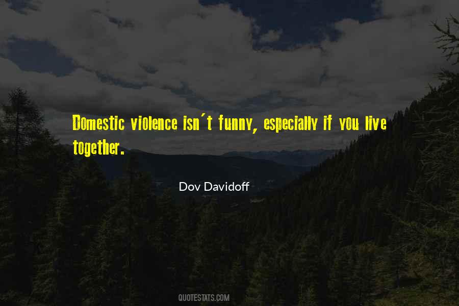 Dov Davidoff Quotes #1858169