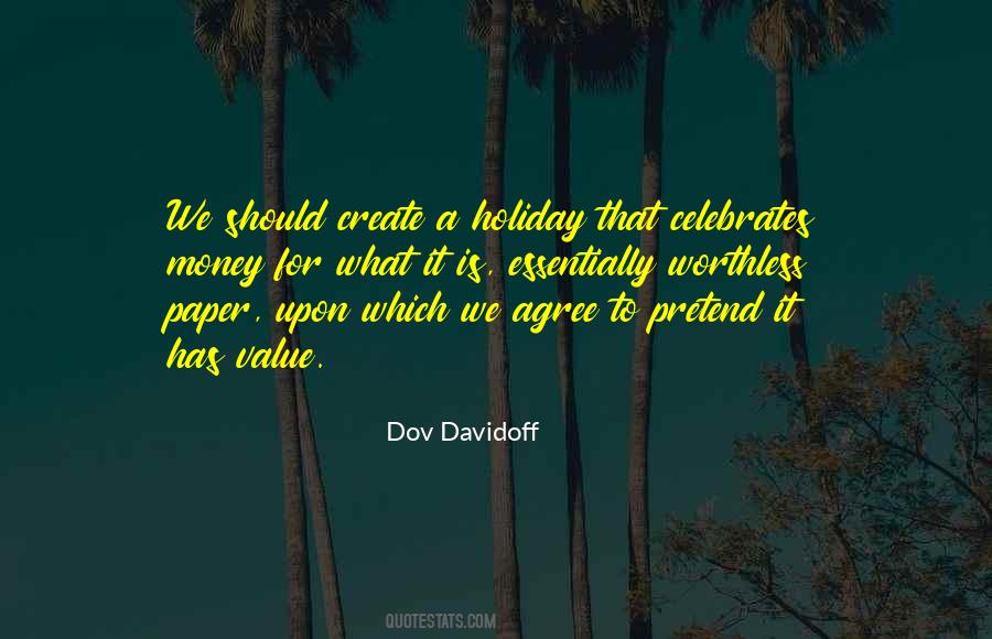 Dov Davidoff Quotes #341971