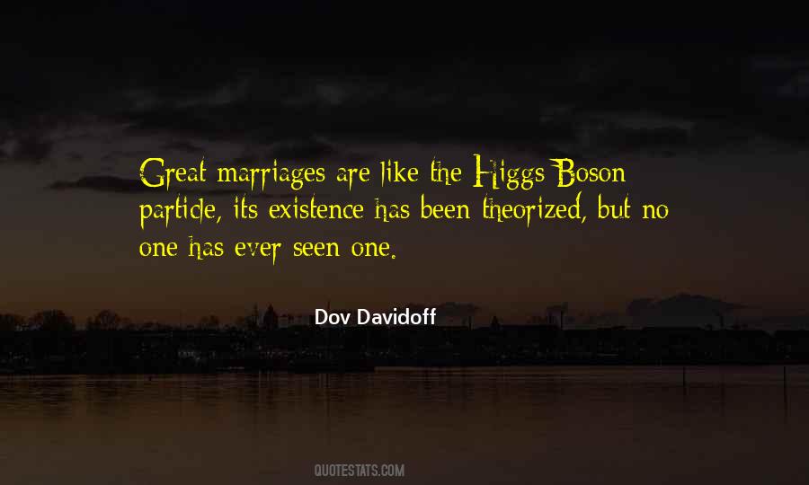 Dov Davidoff Quotes #937723