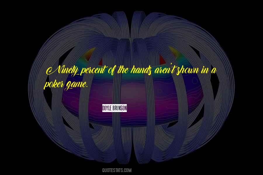 Doyle Brunson Quotes #239265