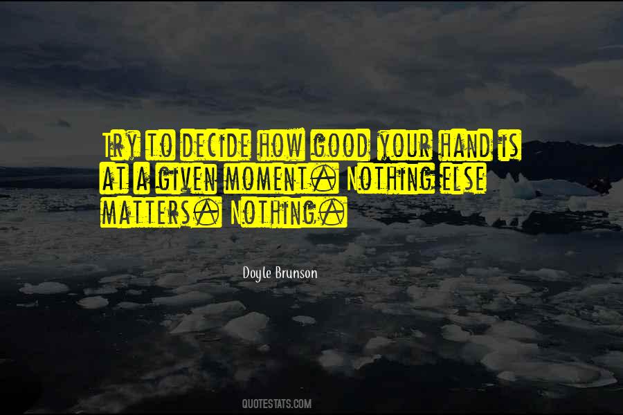 Doyle Brunson Quotes #301395
