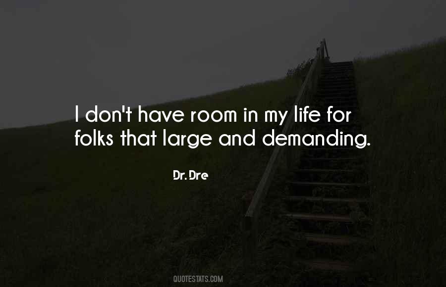 Dr. Dre Quotes #1059411