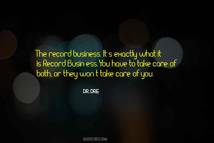 Dr. Dre Quotes #1156264