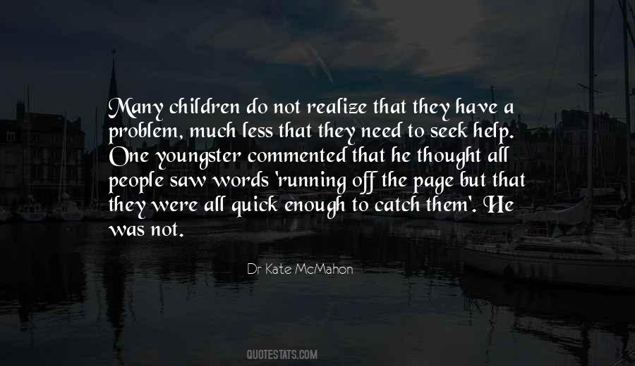 Dr Kate McMahon Quotes #1774466 Dr Kate McMahon Quotes #1774466