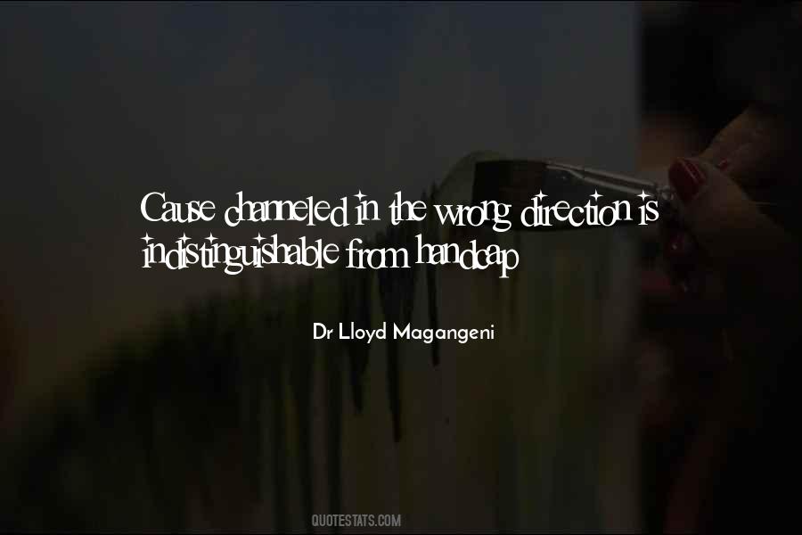 Dr Lloyd Magangeni Quotes #4798