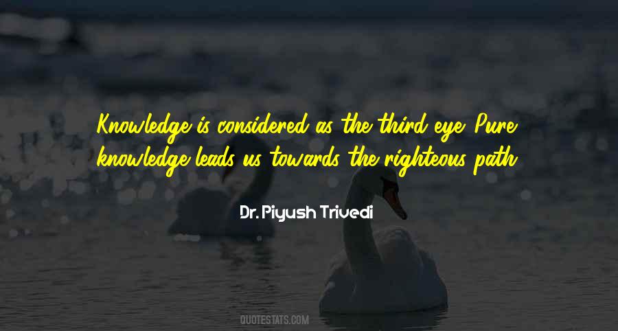 Dr. Piyush Trivedi Quotes #623265