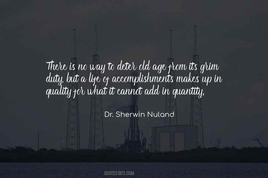 Dr. Sherwin Nuland Quotes #819596