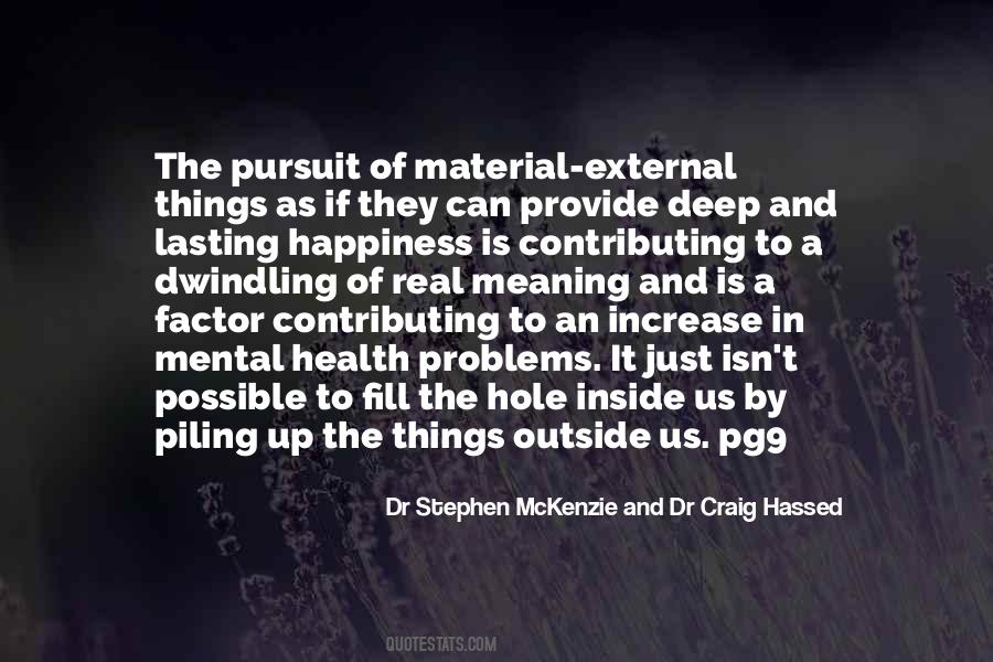 Dr Stephen McKenzie And Dr Craig Hassed Quotes #1321808