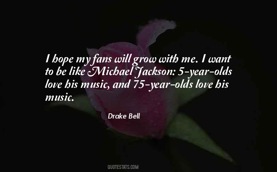 Drake Bell Quotes #1256687