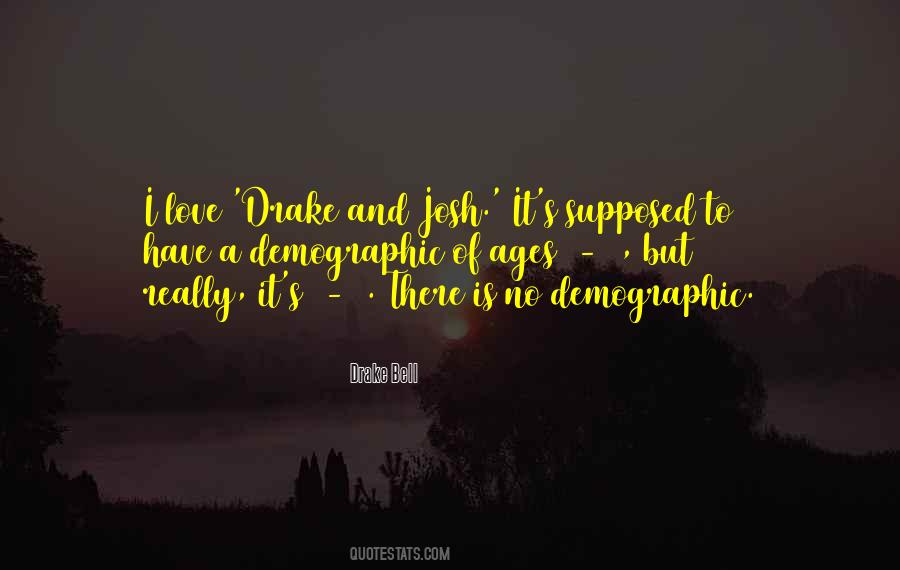 Drake Bell Quotes #1305386