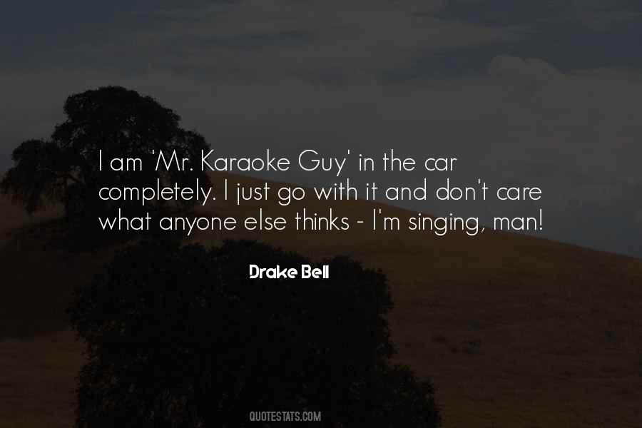 Drake Bell Quotes #1625447