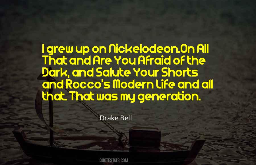 Drake Bell Quotes #1819660