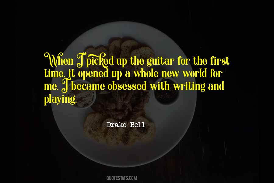 Drake Bell Quotes #446138