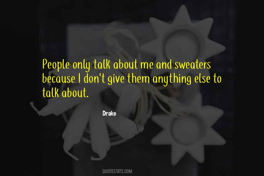 Drake Quotes #1186267