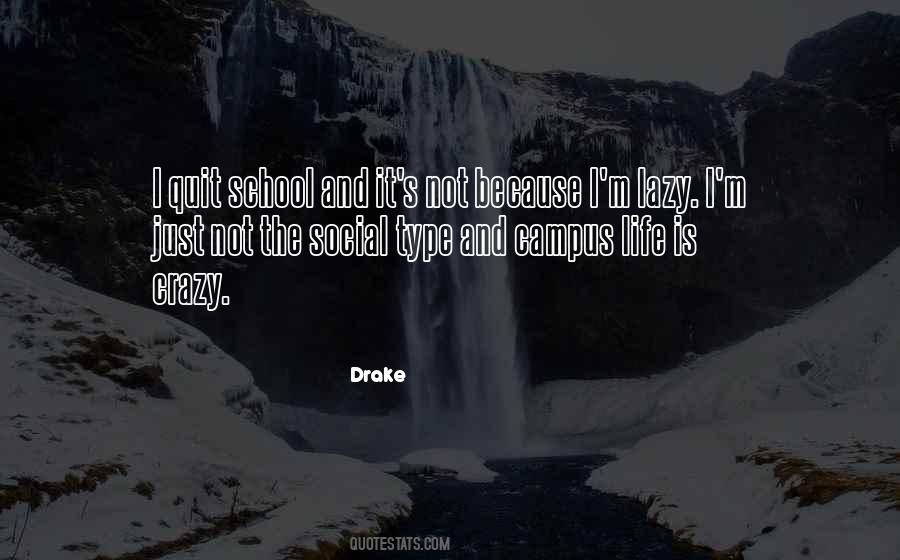 Drake Quotes #1621584