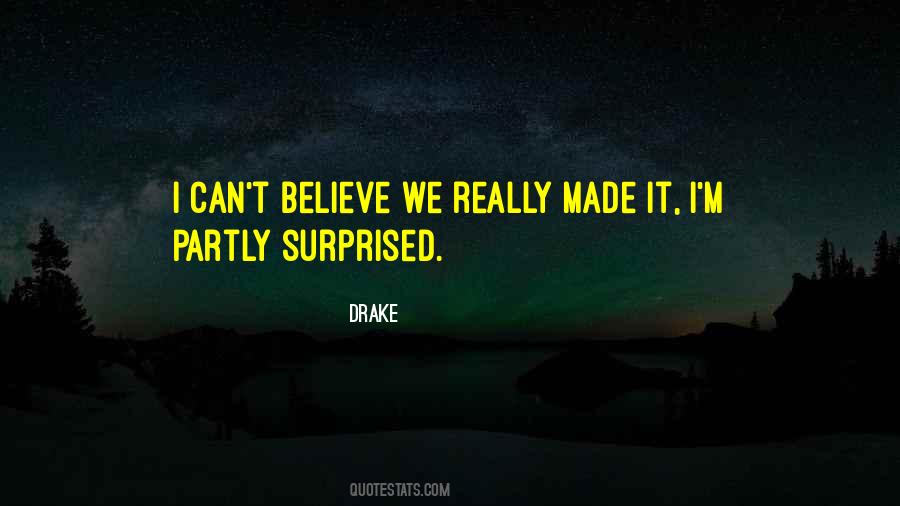 Drake Quotes #1650535