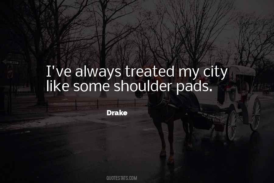 Drake Quotes #1811084