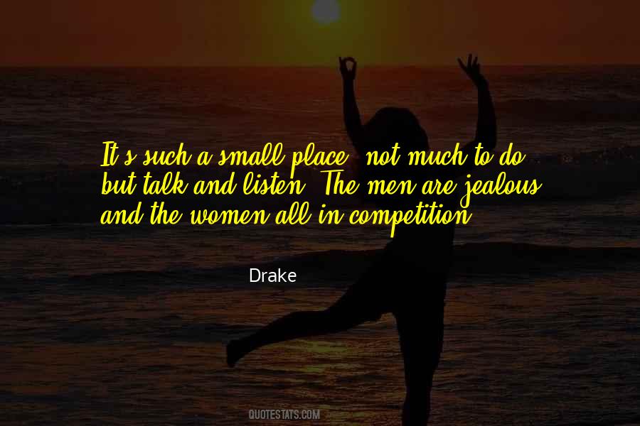 Drake Quotes #924889