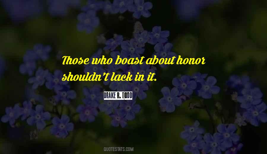 Drake R. Todd Quotes #702438 Drake R. Todd Quotes #702438