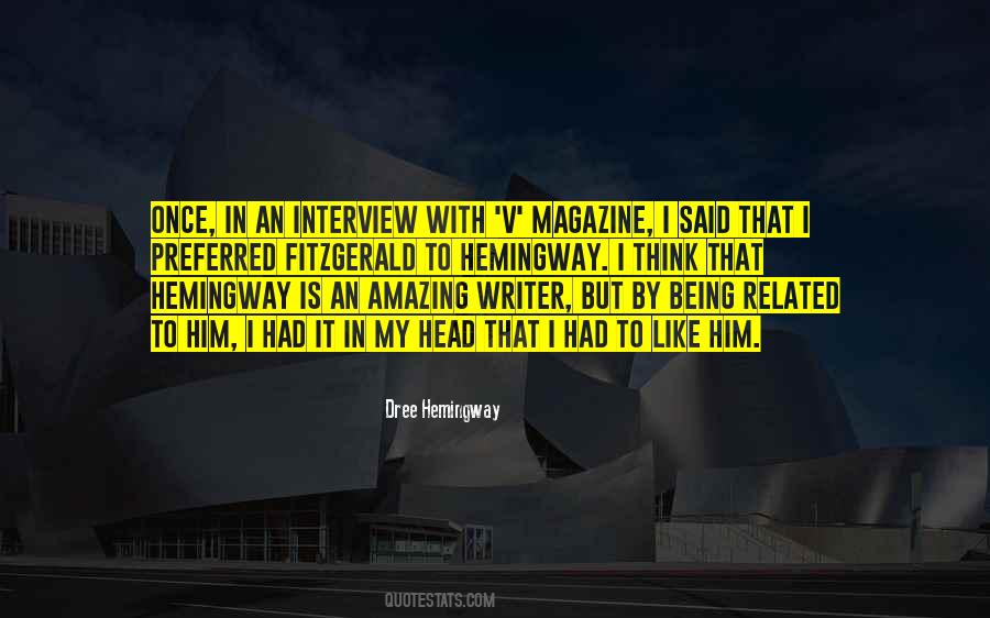 Dree Hemingway Quotes #466596